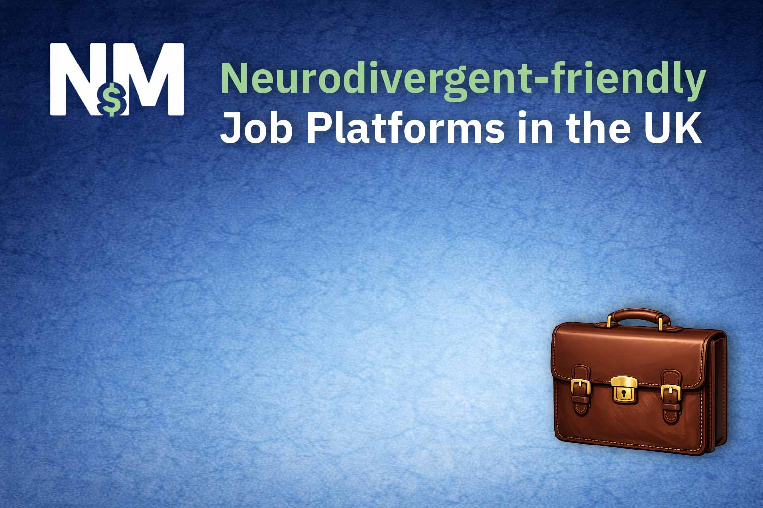 Neurodivergent-friendly job platforms in the UK: where to actually look